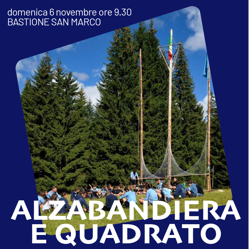 Alzabandiera e Quadrato + S. Messa